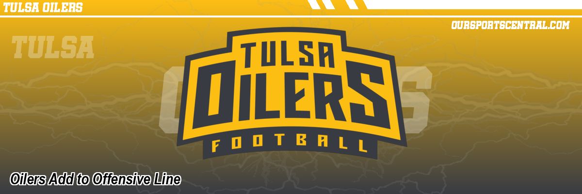 Oilers Add to Offensive Line