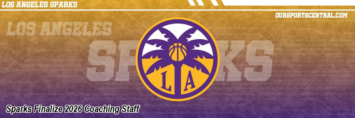Sparks Finalize 2026 Coaching Staff