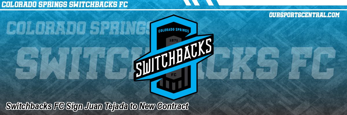 Switchbacks FC Sign Juan Tejada to New Contract