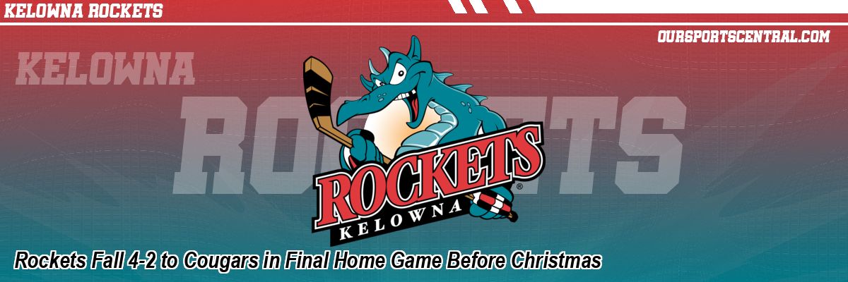 Rockets Fall 4-2 to Cougars in Final Home Game Before Christmas