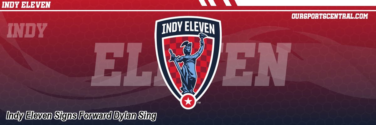 Indy Eleven Signs Forward Dylan Sing
