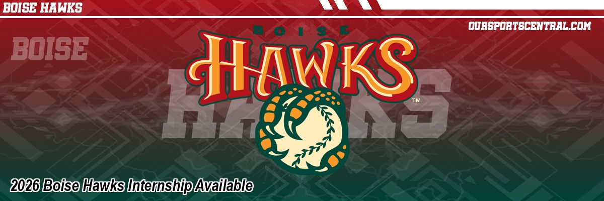 2026 Boise Hawks Internship Available