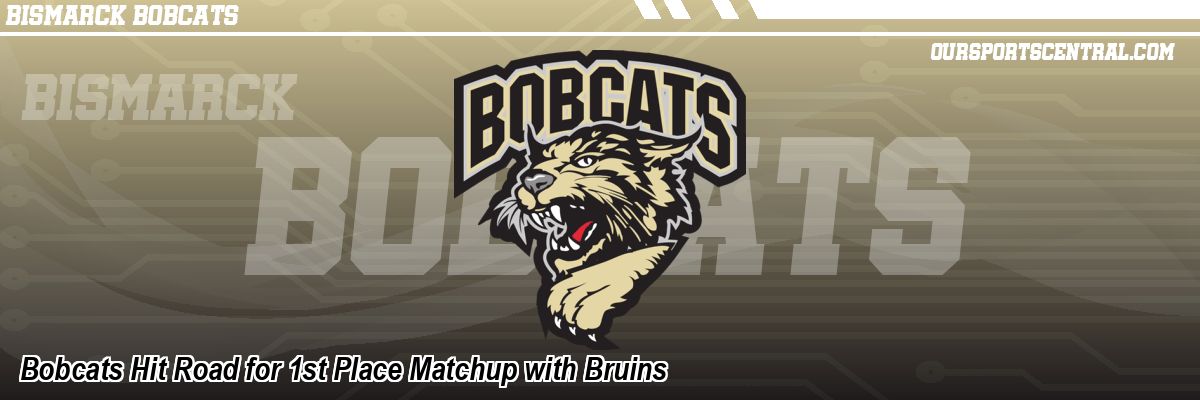 Bobcats Hit Road for 1st Place Matchup with Bruins