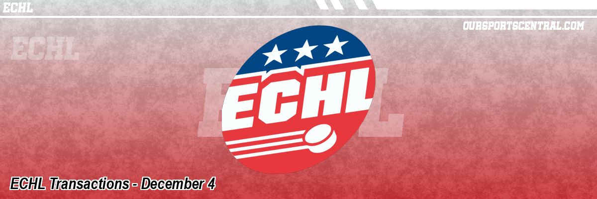 ECHL Transactions - December 4