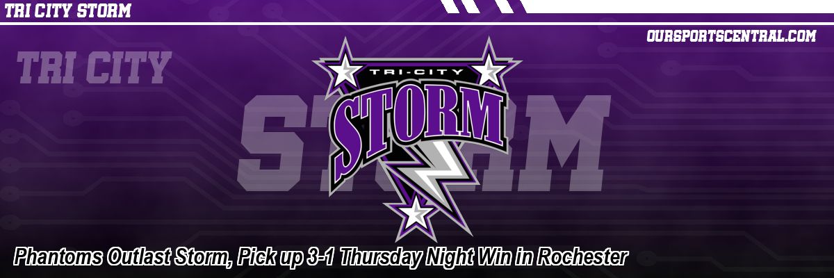 Phantoms Outlast Storm, Pick up 3-1 Thursday Night Win in Rochester