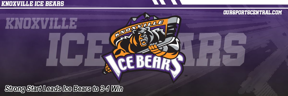 Strong Start Leads Ice Bears to 3-1 Win