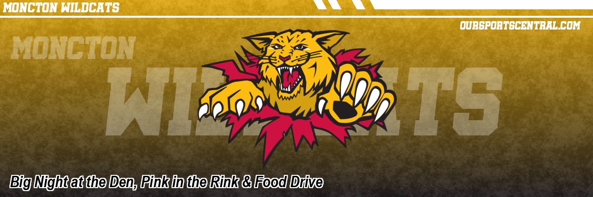 Big Night at the Den, Pink in the Rink & Food Drive