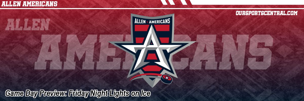 Game Day Preview: Friday Night Lights on Ice