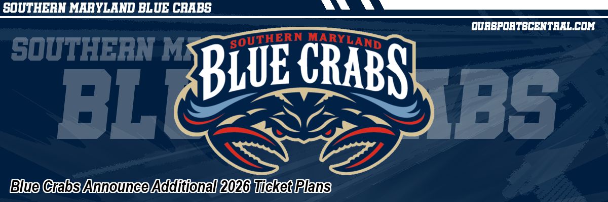Blue Crabs Announce Additional 2026 Ticket Plans
