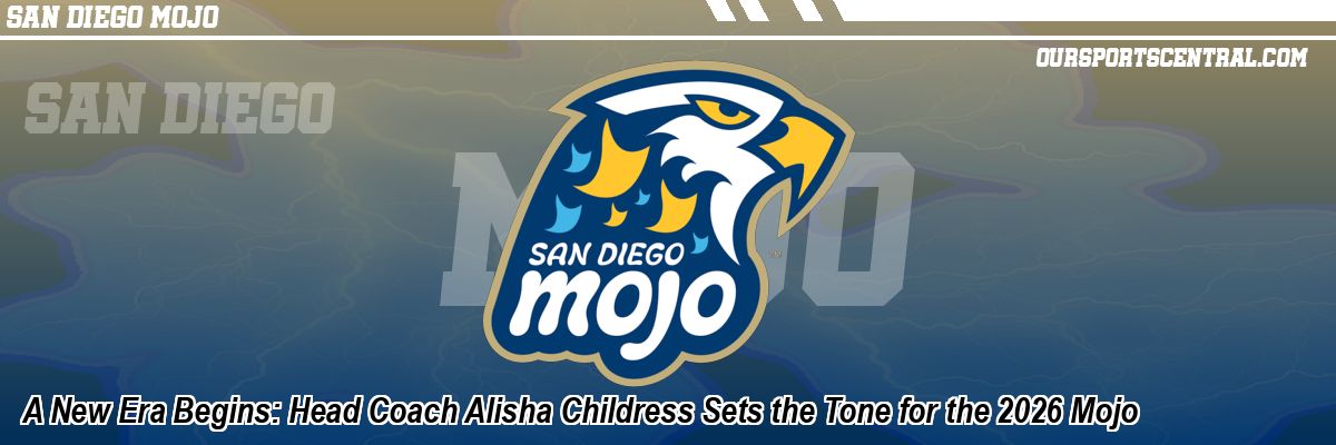 A New Era Begins: Head Coach Alisha Childress Sets the Tone for the 2026 Mojo