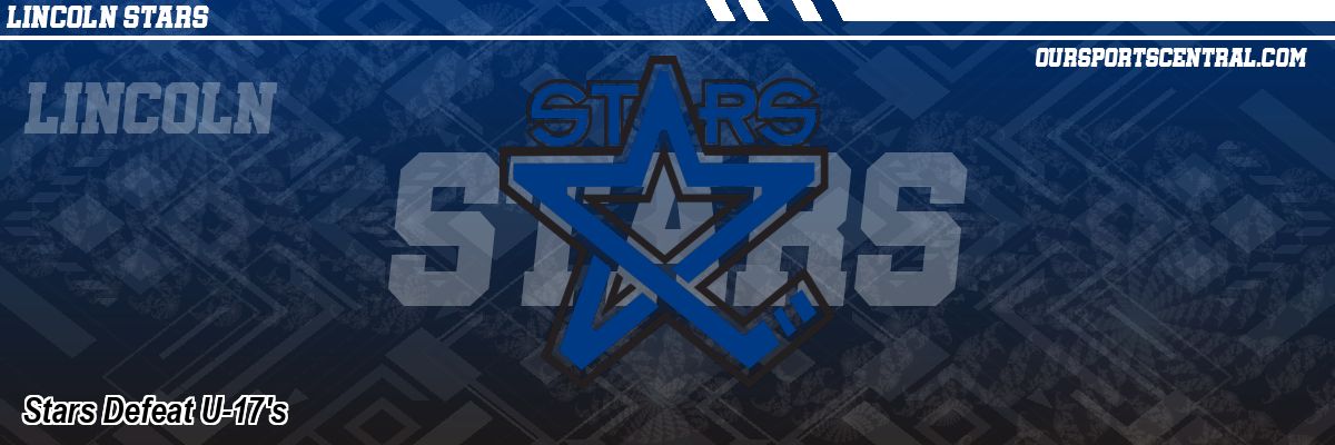Stars Defeat U-17's