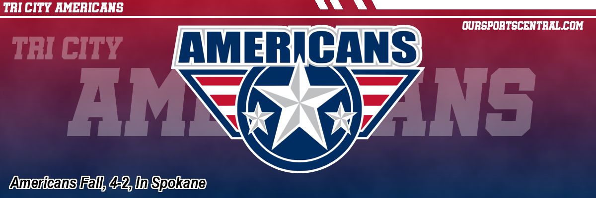 Americans Fall, 4-2, In Spokane