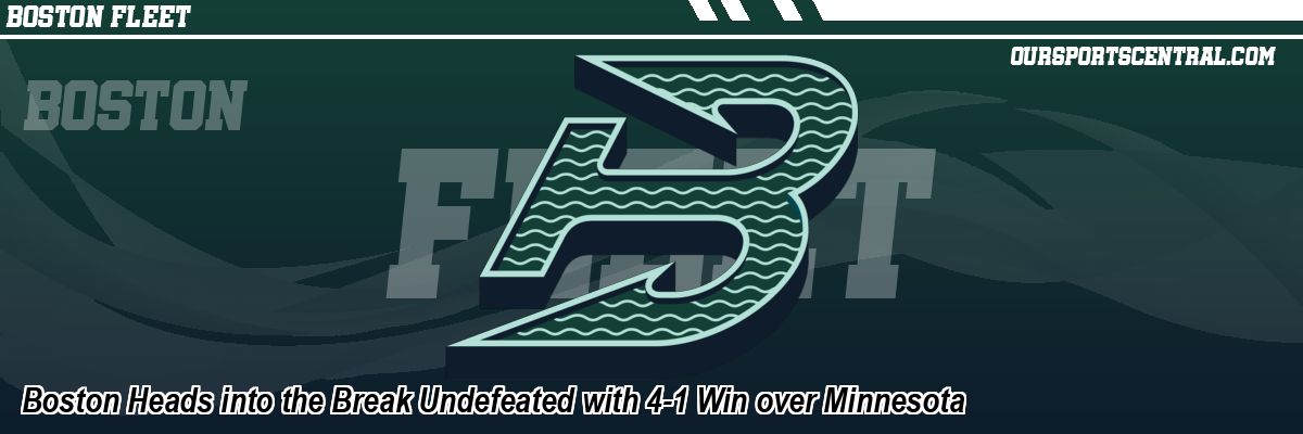 Boston Heads into the Break Undefeated with 4-1 Win over Minnesota