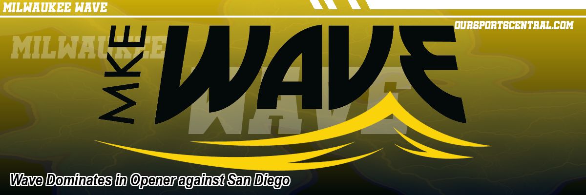 Wave Dominates in Opener against San Diego