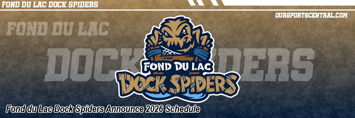 Fond du Lac Dock Spiders Announce 2026 Schedule