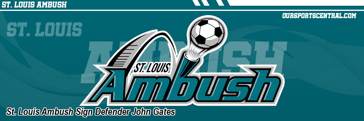 St. Louis Ambush Sign Defender John Gates