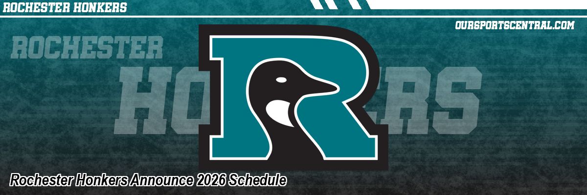 Rochester Honkers Announce 2026 Schedule