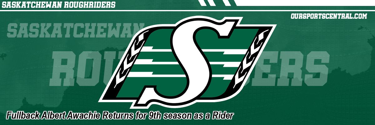 Fullback Albert Awachie Returns for 9th season as a Rider