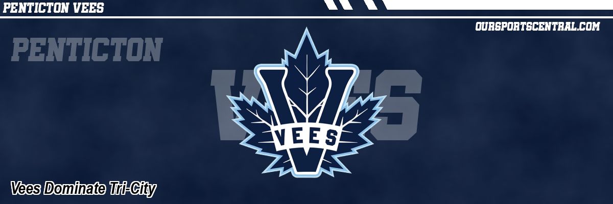 Vees Dominate Tri-City