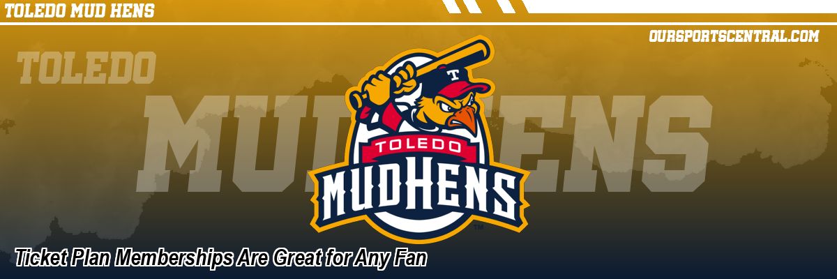 Ticket Plan Memberships Are Great for Any Fan