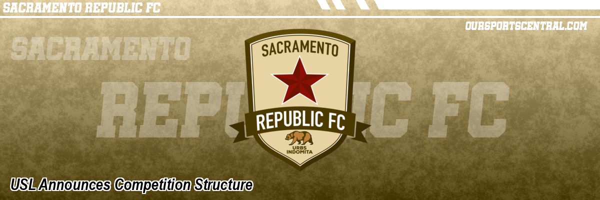 USL Announces Competition Structure