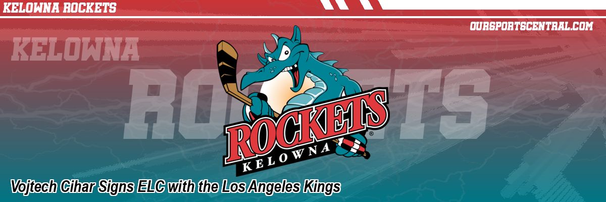Vojtech Cihar Signs ELC with the Los Angeles Kings