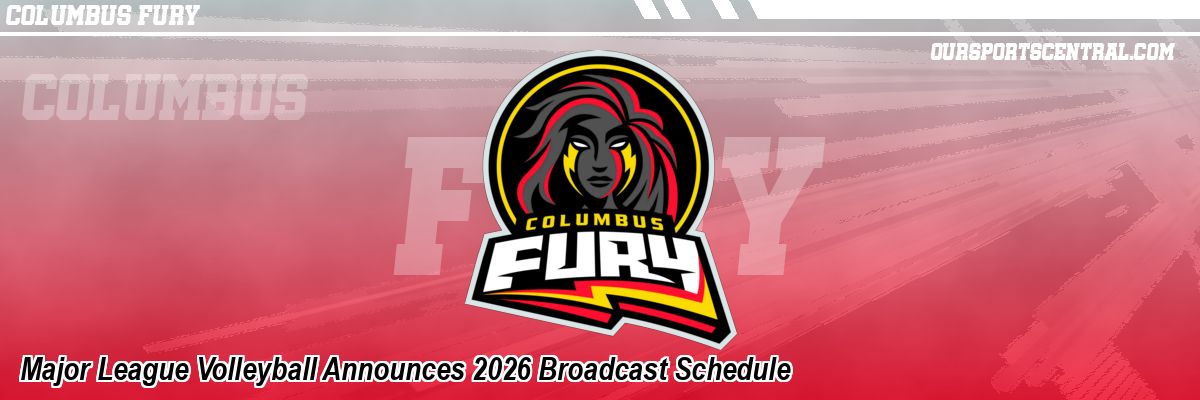 Major League Volleyball Announces 2026 Broadcast Schedule