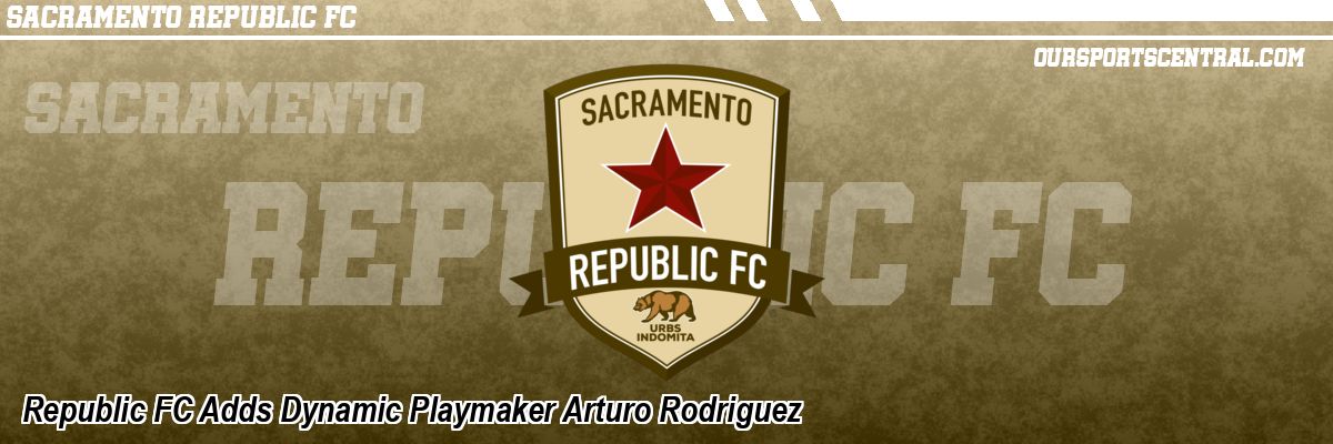 Republic FC Adds Dynamic Playmaker Arturo Rodriguez