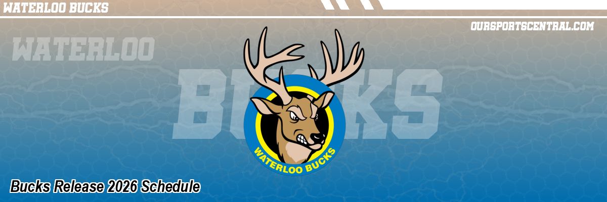 Bucks Release 2026 Schedule