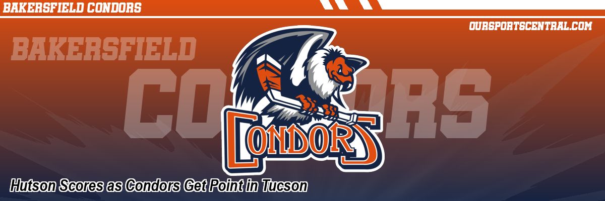 Hutson Scores as Condors Get Point in Tucson
