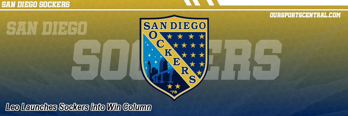 Leo Launches Sockers into Win Column