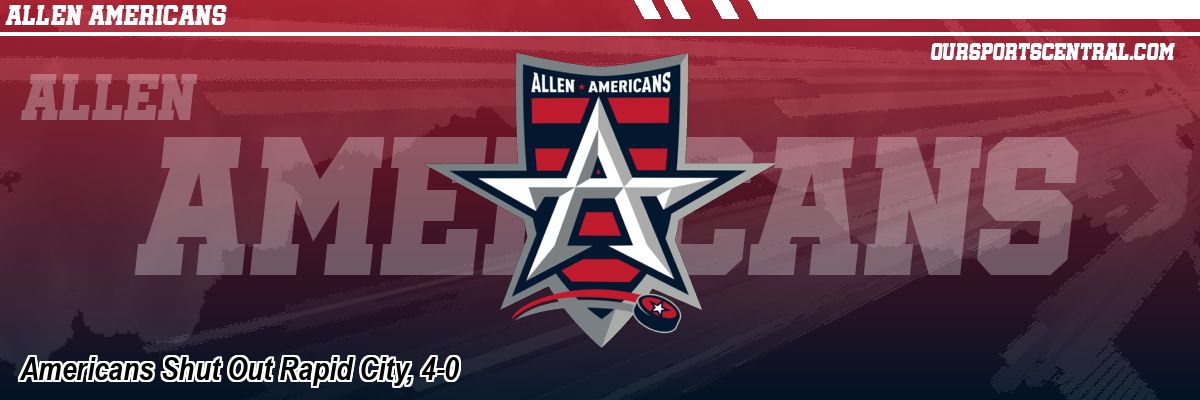 Americans Shut Out Rapid City, 4-0