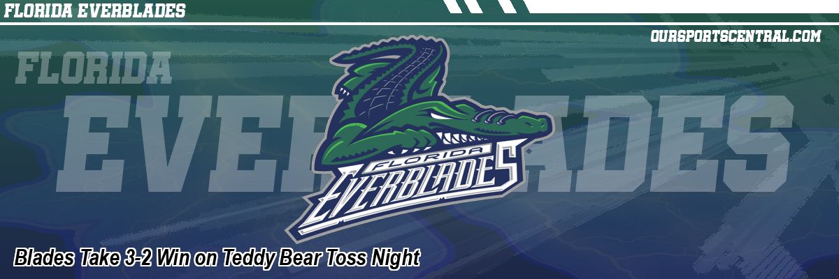Blades Take 3-2 Win on Teddy Bear Toss Night
