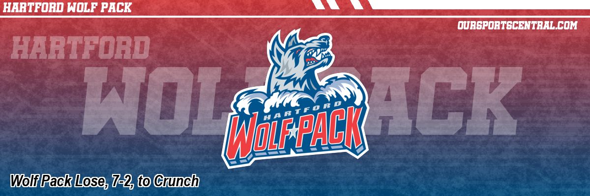 Wolf Pack Lose, 7-2, to Crunch