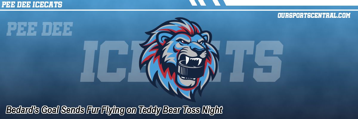 Bedard's Goal Sends Fur Flying on Teddy Bear Toss Night