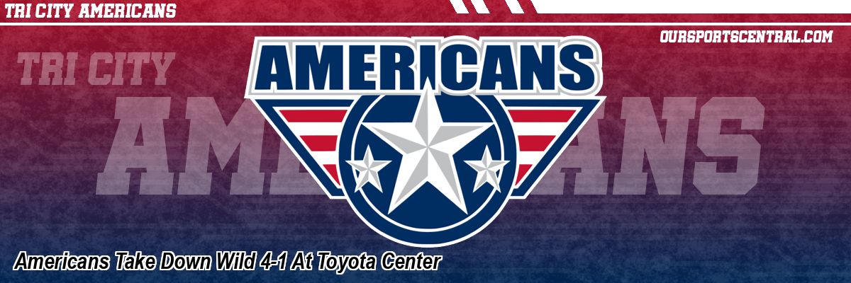 Americans Take Down Wild 4-1 At Toyota Center