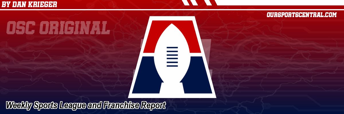Weekly Sports League and Franchise Report