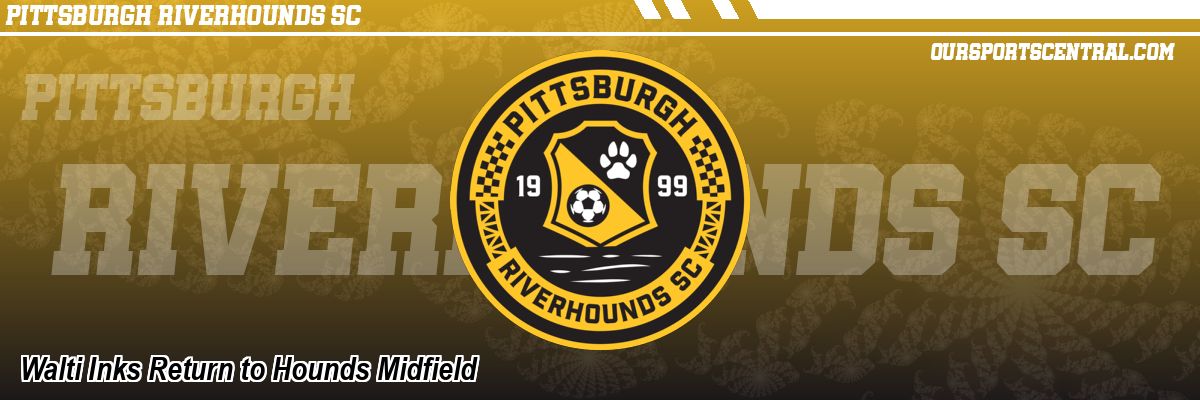 Walti Inks Return to Hounds Midfield