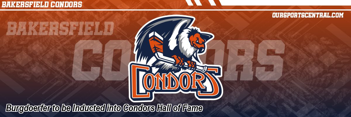 Burgdoerfer to be Inducted into Condors Hall of Fame