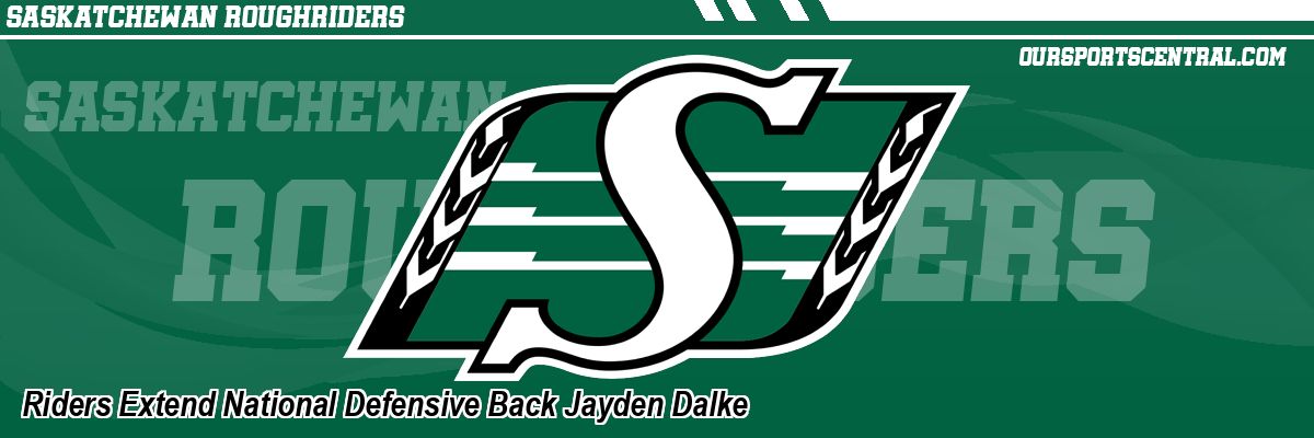 Riders Extend National Defensive Back Jayden Dalke