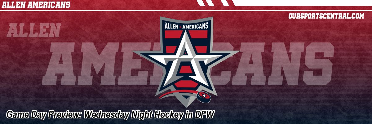 Game Day Preview: Wednesday Night Hockey in DFW