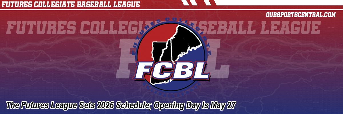 The Futures League Sets 2026 Schedule; Opening Day Is May 27