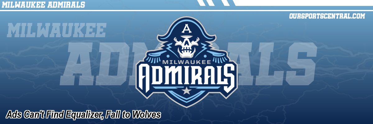 Ads Can't Find Equalizer, Fall to Wolves