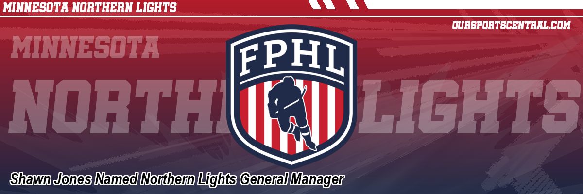 Shawn Jones Named Northern Lights General Manager