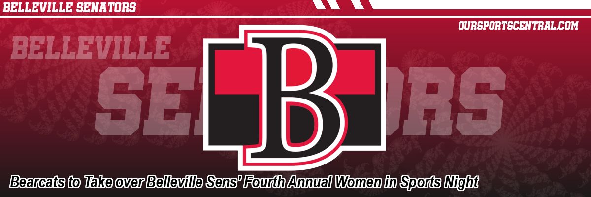 Bearcats to Take over Belleville Sens' Fourth Annual Women in Sports Night