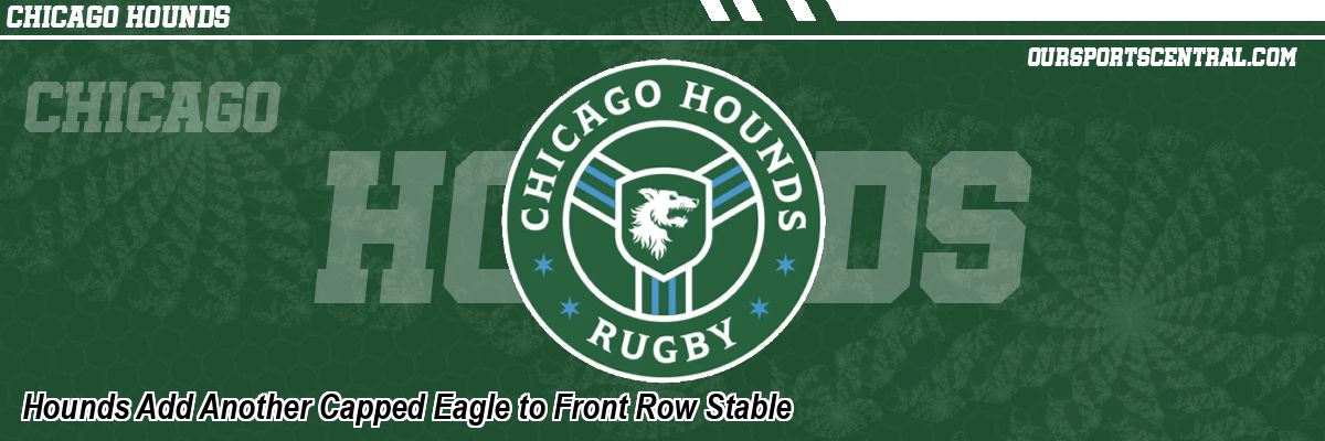 Hounds Add Another Capped Eagle to Front Row Stable