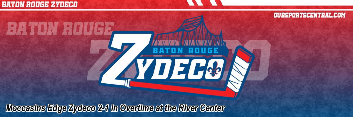 Moccasins Edge Zydeco 2-1 in Overtime at the River Center