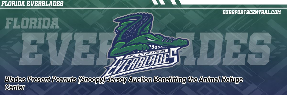 Blades Present Peanuts (Snoopy) Jersey Auction Benefitting the Animal Refuge Center