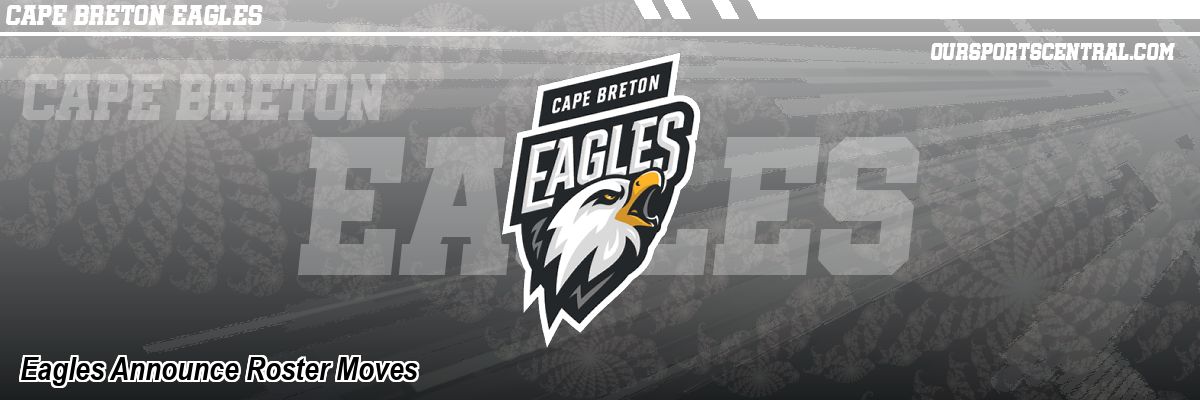 Eagles Announce Roster Moves