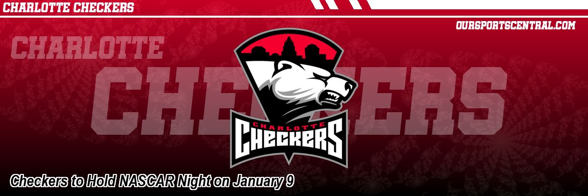 Checkers to Hold NASCAR Night on January 9